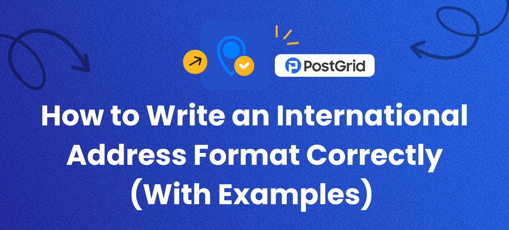 How to Write an International Address Format Correctly